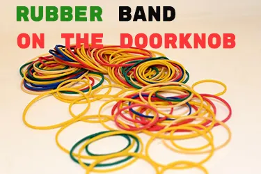 rubberband on the doorknob