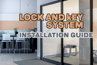 lock and key system installation guide to install it outside of a sliding glass door 
