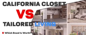 tailored living vs california closets